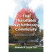 The Therafields Psychotherapy Community: Promise, Betrayal, and Demise