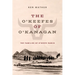 The O'Keefes of O'Kanagan: The Families of O'Keefe Ranch