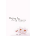 Waiting for Cherry Blossoms: Short Stories on Japan