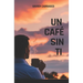 Un Café Sin Ti