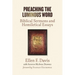 Preaching the Luminous Word: Biblical Sermons and Homiletical Essays