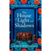 The House of Light and Shadows