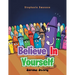 Believe in Yourself: Sarah's Story