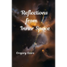 Reflections From Inner Space