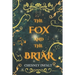The Fox and the Briar: A Faerie Sleeping Beauty Retelling