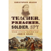 Teacher, Preacher, Soldier, Spy: The Civil Wars of John R. Kelso