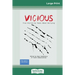 Vicious: True Stories by Teens About Bullying (16pt Large Print Edition)