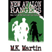 New Avalon Rangers: Book 3 of The Survivors' Club Chronicles