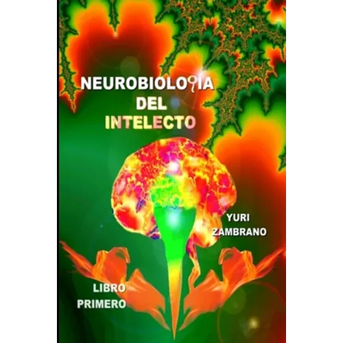 Neurobiologia del Intelecto