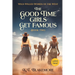 The Good Time Girls Get Famous: Large Print