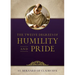 The Twelve Degrees of Humility and Pride
