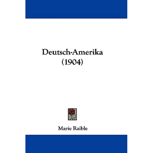 Deutsch-Amerika (1904)