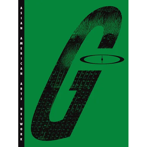 Godzilla: Asian American Arts Network