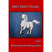 Sweet Grass Talking: Poems