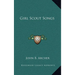 Girl Scout Songs
