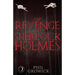 The Revenge of Sherlock Holmes