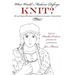 What Would Madame Defarge Knit?