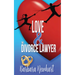 Love and the Divorce Lawyer