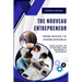 The Nouveau Entrepreneur