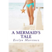 A Mermaid's Tale