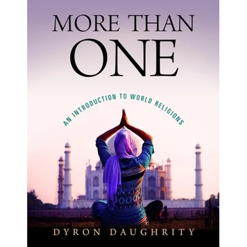 More Than One: An Introduction to World Religions