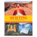 Quilting the National Parks: 20 Original Designs Inspired by the Beauty of Our National Parks