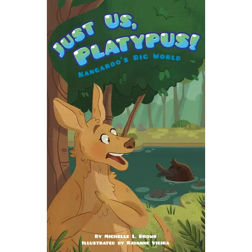 Just Us, Platypus!
