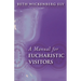 A Manual for Eucharistic Visitors