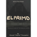El Primo: The Black Hand of the Sinaloa Cartel