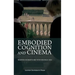 Embodied Cognition and Cinema