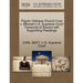 Pilgrim Holiness Church Corp V. Mitchell U.S. Supreme Court Transcript of Record with Supporting Pleadings