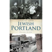Stories from Jewish Portland
