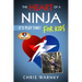 The Heart of a Ninja for Kids: It's Play Time!