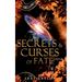 Secrets & Curses of Fate