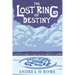 The Lost Ring of Destiny