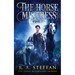 The Horse Mistress: Book 1