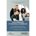 Gouvernance et nouvelle donne RH: Pour le développement pérenne et la performance durable de l'entreprise