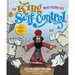 The King Who Found His Self-Control