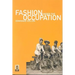 Fashion Under the Occupation