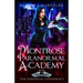Montrose Paranormal Academy, Book 3: The European Conspiracy: A Young Adult Urban Fantasy Academy Novel