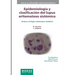 Epidemiología y clasificación del lupus eritematoso sistémico