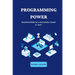 Programming Power: Essential Skills for a Successful Career in Tech