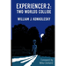 Experiencer 2: Two Worlds Collide