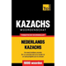Thematische woordenschat Nederlands-Kazachs - 9000 woorden