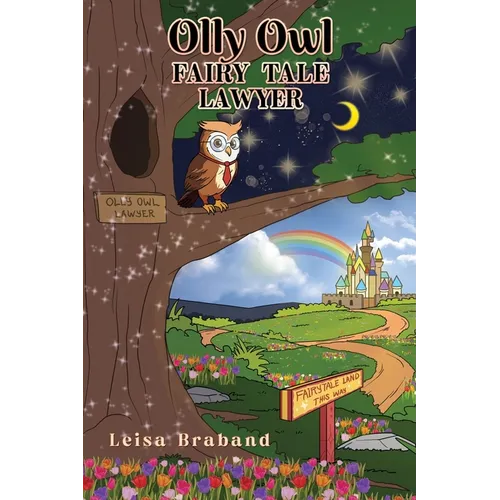 Olly Owl, Fairy Tale Lawyer
