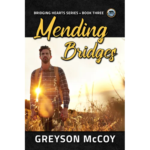 Mending Bridges: Volume 3