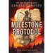 The Milestone Protocol: A Sean Wyatt Adventure