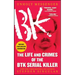 Unholy Messenger: The Life and Crimes of the Btk Serial Killer