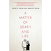 A Matter of Death and Life