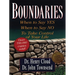 Boundaries: When to Say Yes, When to Say No, to Take Control of Your Life